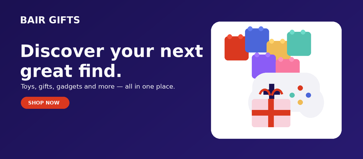 BAIR Gifts hero slide - Discover your next great find